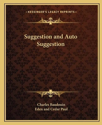 Suggestion and Auto Suggestion by Baudouin, Charles