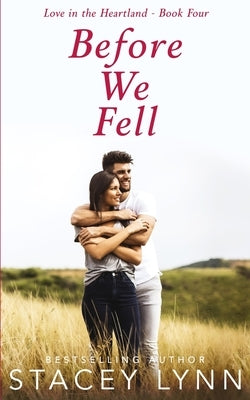 Before We Fell by Lynn, Stacey