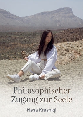 Philosophischer Zugang zur Seele by Krasniqi, Nesa