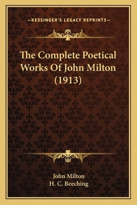 The Complete Poetical Works of John Milton (1913) by Milton, John