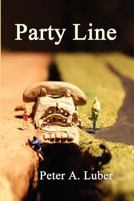 Party Line by Luber, Peter