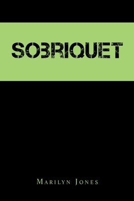 Sobriquet by Jones, Marilyn