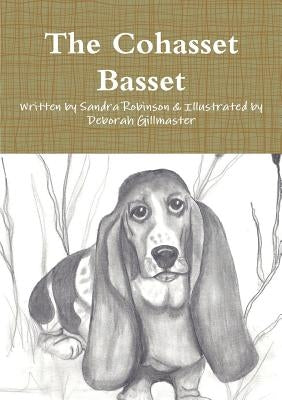The Cohasset Basset by Gillmaster, Deborah