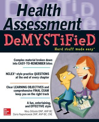 Health Assessment Demystified by Napierkowski, Daria