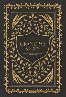 Grandpa's Story: A Memory and Keepsake Journal for My Family by Herold, Korie