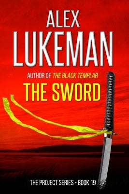 The Sword by Lukeman, Alex