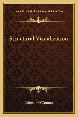 Structural Visualization by O'Connor, Johnson