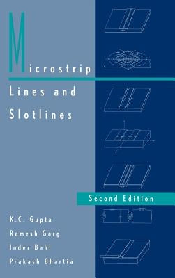 Microstrip Lines and Slotlines 2nd Ed. by Gupta, K. C.