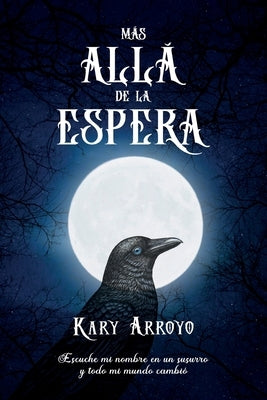 Más allá de la espera by Arroyo, Kary
