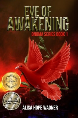 Eve of Awakening by Wagner, Alisa Hope