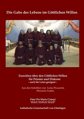 Exerzitien im Göttlichen Willen by Ciampi, Pater Pio Maria