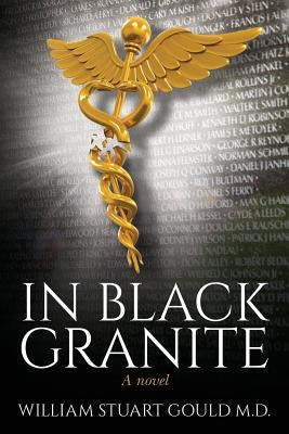 In Black Granite by Gould M. D., William Stuart