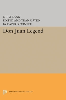 Don Juan Legend by Rank, Otto