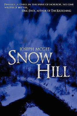 Snow Hill by McGee, Joseph