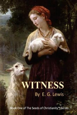 Witness by Lewis, E. G.