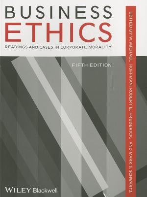 Business Ethics 5e P by Hoffman, W. Michael