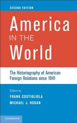 America in the World by Costigliola, Frank