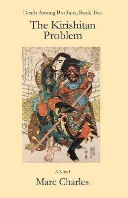 The Kirishitan Problem by Charles, Marc