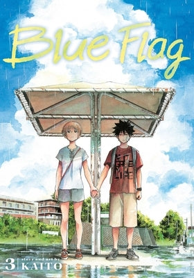 Blue Flag, Vol. 3, 3 by Kaito