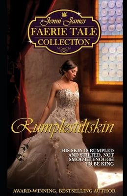 Rumplestiltskin by James, Jenni