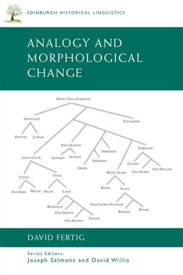 Analogy and Morphological Change by L. Fertig, David