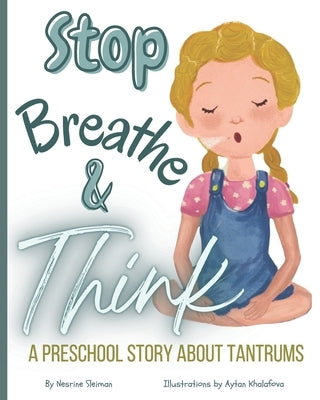 Stop! Breathe! and Think! by Khalafova, Aytan