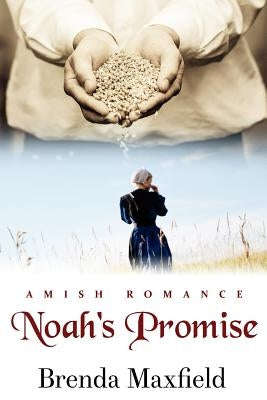 Noah's Promise by Maxfield, Brenda