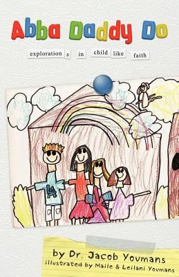 Abba Daddy Do by Youmans, Jacob