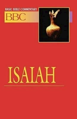 Basic Bible Commentary Isaiah Volume 12 by Deming, Lynne