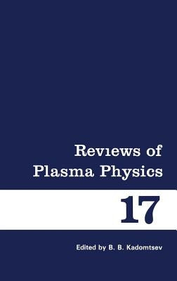 Reviews of Plasma Physics by Kadomtsev, B. B.