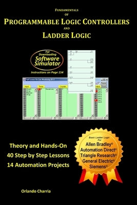 Fundamentals of Programmable Logic Controllers and Ladder Logic by ...