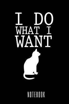 I do what I want - Notebook by Publishing, Esther