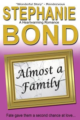 Almost a Family by Bond, Stephanie