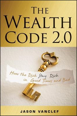 The Wealth Code 2.0 by Vanclef