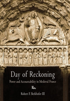 Day of Reckoning: The Countercultural Origins of an Industry by III, Robert F. Berkhofer