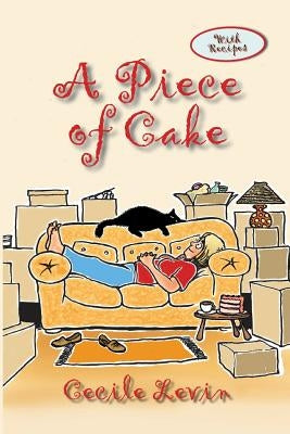 A Piece of Cake by Levin, Cecile
