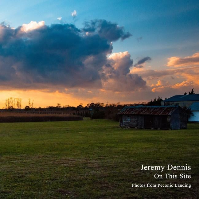 On This Site - Peconic Landing by Dennis, Jeremy