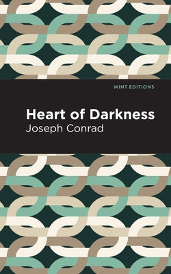 Heart of Darkness by Conrad, Joseph