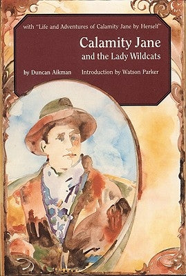 Calamity Jane and the Lady Wildcats by Aikman, Duncan