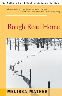 Rough Road Home by Mather, Melissa