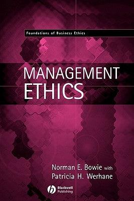 Management Ethics by Bowie