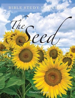 The Seed by George, Elizabeth
