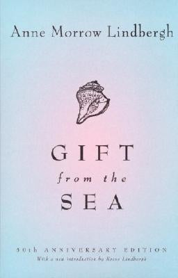 Gift from the Sea: 50th-Anniversary Edition by Lindbergh, Anne Morrow
