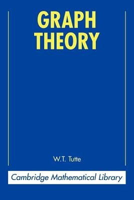 Graph Theory by Tutte, W. T.
