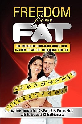 Freedom from Fat by Porter, Patrick K.