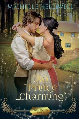 No Prince Charming by Helliwell, Michelle