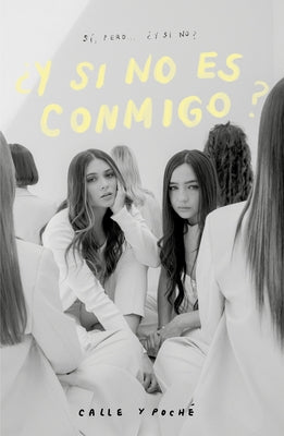 ¿Y Si No Es Conmigo? /What If It's Not Meant to Be with Me? by Poché, Calle Y.