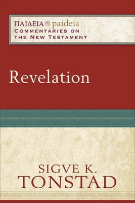 Revelation by Tonstad, Sigve K.