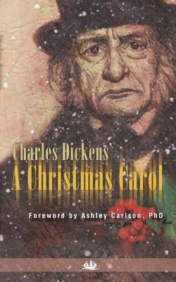 A Christmas Carol by Dickens, Charles