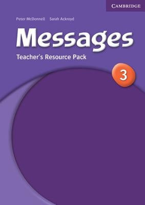 Messages 3 Teacher's Resource Pack by Ackroyd, Sarah